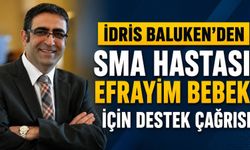 İdris Baluken'den SMA Hastası Efrayim Bebek İçin Destek Çağrısı