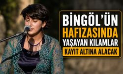 Bingöl'ün Hafızasında Yaşayan Kılamları Kayıt Altına Alacak