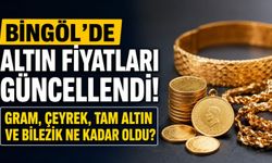 Bingöl'de Altın Fiyatları Güncellendi! Gram, Çeyrek, Tam Altın ve Bilezik Ne Kadar Oldu?