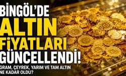 Bingöl'de Altın Fiyatları Güncellendi! Gram, Çeyrek, Yarım ve Tam Altın Ne Kadar Oldu?