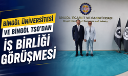 Bingöl Üniversitesi ve Bingöl TSO’dan İş Birliği Görüşmesi