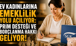 Ev Kadınlarına Emeklilik Yolu Açılıyor: Prim Desteği Ve Borçlanma Hakkı Geliyor!