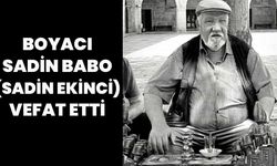Bingöl'ün Sevilen Siması 'Boyacı Sadin' Vefat Etti