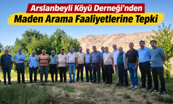 Arslanbeyli Köyü Derneği'nden Maden Arama Faaliyetlerine Tepki