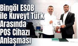 Bingöl ESOB ile Kuveyt Türk Arasında POS Cihazı Anlaşması