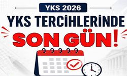 YKS Tercihleri Yarın Sona Erecek!