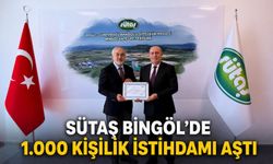 Sütaş Bingöl’de 1.000 Kişilik İstihdamı Aştı