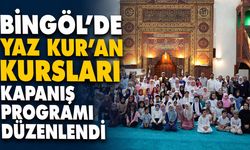 Bingöl’de Yaz Kur’an Kursları Kapanış Programı Düzenlendi