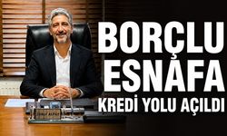 Borçlu Esnafa Kredi Yolu Açıldı