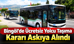 Bingöl’de Ücretsiz Yolcu Taşıma Kararı Askıya Alındı