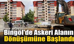 Bingöl'de Askeri Alanın Dönüşümüne Başlandı