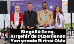 Bingöllü Genç, Kırşehir'de Düzenlenen Yarışmada Birinci Oldu