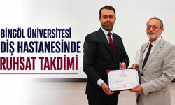 Bingöl Üniversitesi Diş Hastanesinde Ruhsat Takdimi