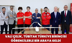 Vali Çelik, TÜBİTAK Türkiye Birincisi Öğrencilerle Bir Araya Geldi