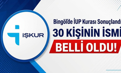 Bingöl’de İUP Kurası Sonuçlandı: 30 Kişinin İsmi Belli Oldu