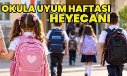 Bingöl’de Okula Uyum Haftası Heyecanı!