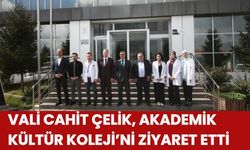 Vali Cahit Çelik, Akademik Kültür Koleji’ni Ziyaret Etti