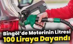 Bingöl’de Motorinin Litresi 100 Liraya Dayandı