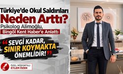Türkiye’de Okul Saldırıları Neden Arttı? Psikolog Alimoğlu, Bingöl Kent Haber’e Anlattı