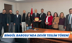 Bingöl Barosu’nda Devir Teslim Töreni
