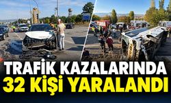 Trafik Kazalarında 32 Kişi Yaralandı