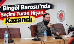 Bingöl Barosu'nda Seçimi Turan Hişan Kazandı