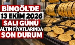 Bingöl’de 13 Ekim 2026 Salı Günü Altın Fiyatlarında Son Durum