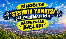 Bingöl’de “Sesimin Yankısı” Ses Yarışması İçin Başvurular Başladı