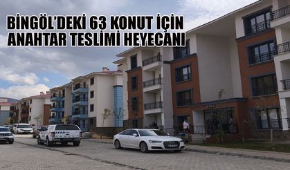 Bingöl’de Haksahiplerine Anahtar Teslimine Başlandı!