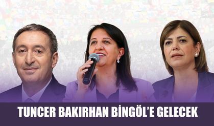 Tuncer Bakırhan Bingöl’e Gelecek