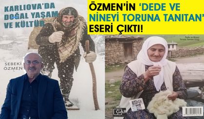 Bingöllü Yazar Özmen'in 'Karlıova'da Doğal Yaşam ve Kültür' Kitabı Çıktı!