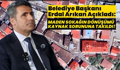 Bingöl Maden Sokağın Dönüşümü Kaynak Sorununa Takıldı!