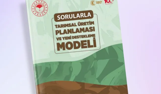 Bakanlıktan Sorularla Tarımsal Üretim Planlaması