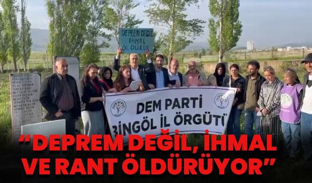 “Deprem Değil, İhmal Ve Rant Öldürüyor”