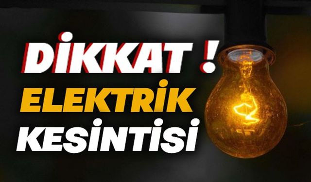 Bingöl’ün Bazı İlçelerinde Elektrik Kesintisi Yaşanacak!