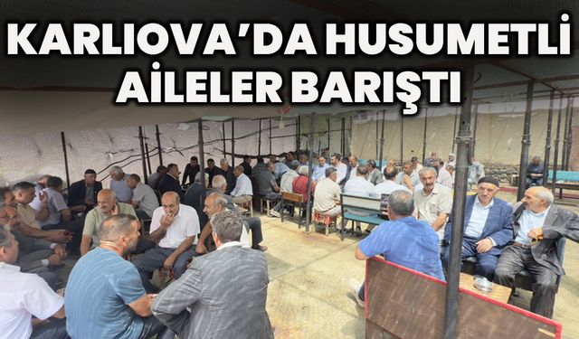 Karlıova’da Husumetli Aileler Barıştı