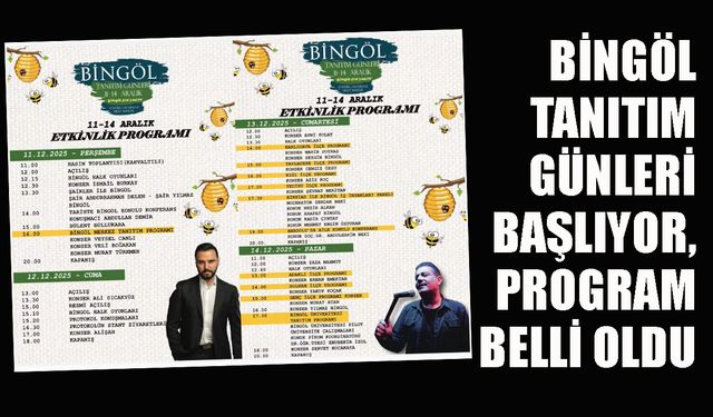 Bingöl Tanıtım Günleri Başlıyor, Program Belli Oldu