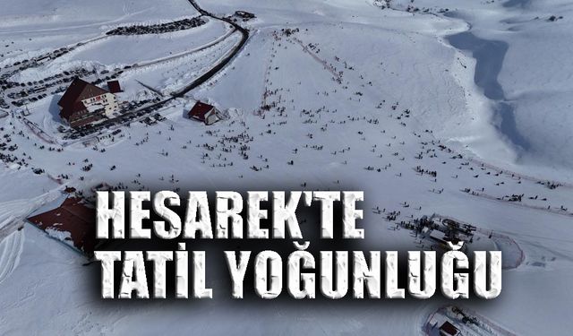 Hesarek'te Tatil Yoğunluğu