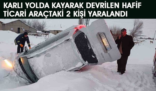 Karla Kaplı Yolda Kontrolden Çıkan Araç Yol Kenarına Devrildi