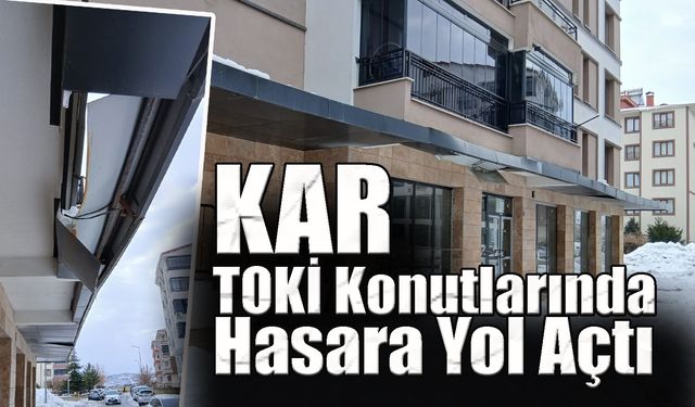 Bingöl'de Kar, TOKİ Konutlarında Hasara Yol Açtı