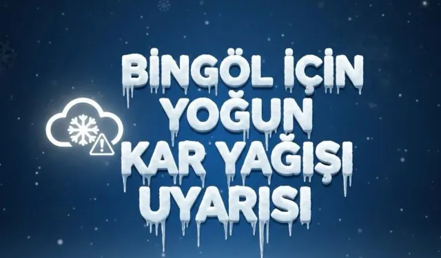 Bingöl İçin Yeni Kar Alarmı!