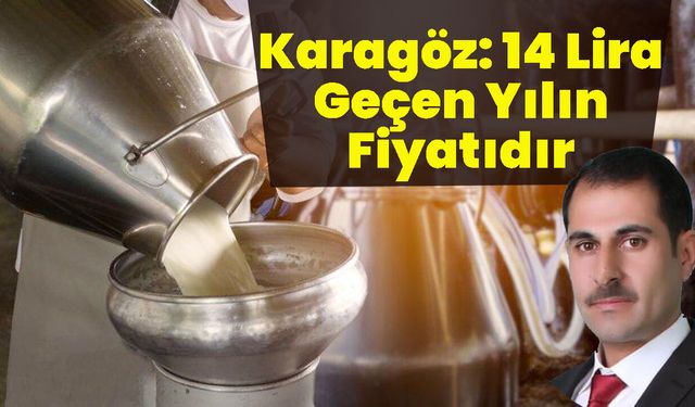 Karagöz: 14 Lira Geçen Yılın Fiyatıdır