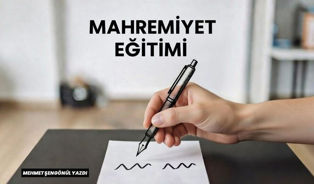 MAHREMİYET EĞİTİMİ