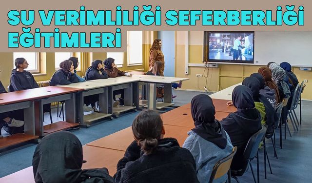 Bingöl’de ‘Su Verimliliği Seferberliği’ Eğitimleri