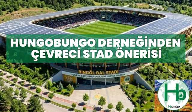 Hungobungo Derneğinden Çevreci Stad Önerisi