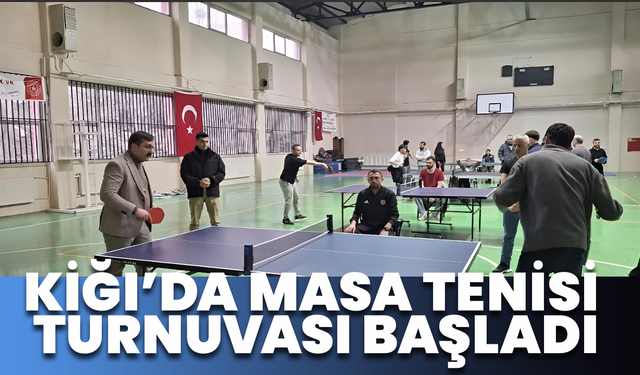 Kiğı’da Masa Tenisi Turnuvası Başladı