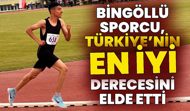 Bingöllü Sporcu, Türkiye’nin En İyi Derecesini Elde Etti