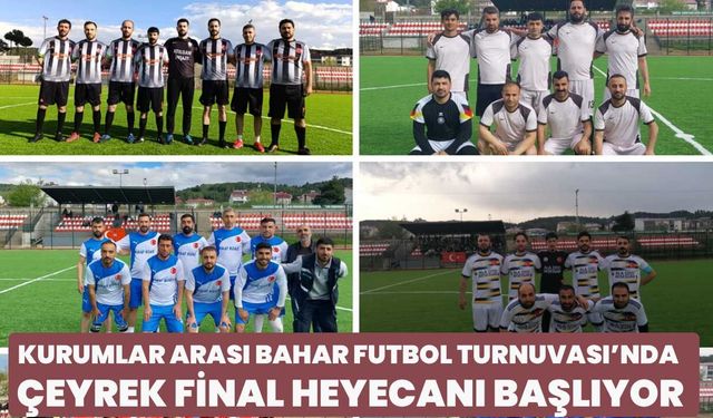 Kurumlar Arası Bahar Futbol Turnuvası’nda Çeyrek Final Heyecanı Başlıyor
