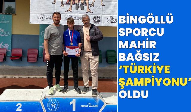 Bingöllü Sporcu 'Türkiye Şampiyonu' Oldu