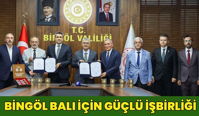 Bingöl Balı için İşbirliği Protokolü